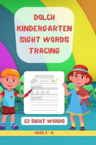 Cover of Dolch Kindergarten Sight Words Tracing