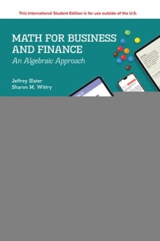 Cover of ISE MATH FOR BUSINESS AND FINANCE: AN ALGEBRAIC APPROACH