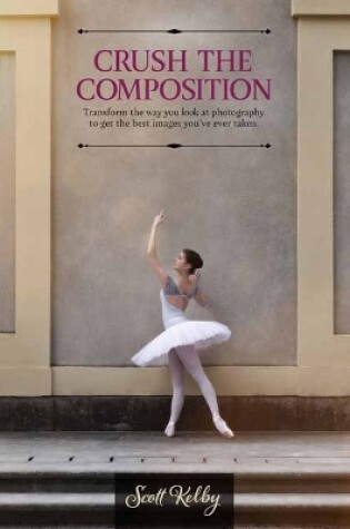 Cover of Crush the Composition 