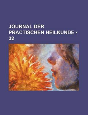 Book cover for Journal Der Practischen Heilkunde (32)