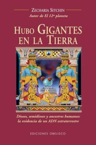 Cover of Hubo Gigantes En La Tierra