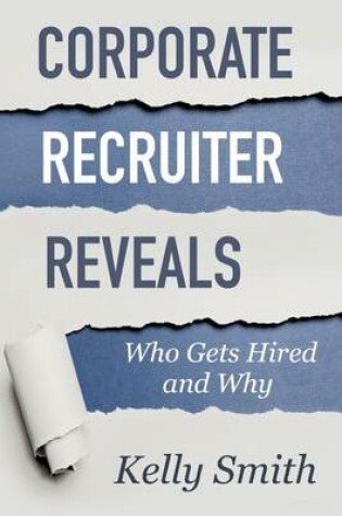Cover of Corporate Recruiter Reveals