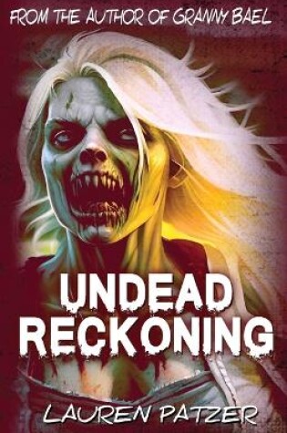 Cover of Undead Reckoning