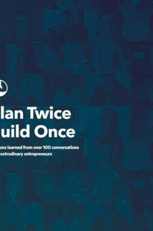 Cover of Plan Twice, Build Once