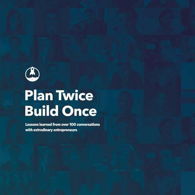 Book cover for Plan Twice, Build Once