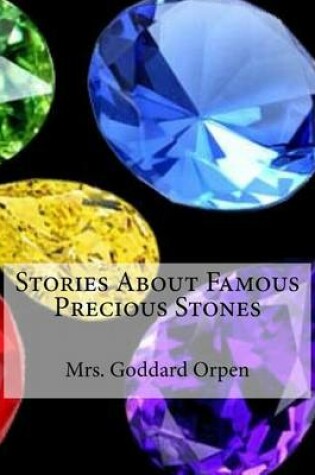 Cover of Stories about Famous Precious Stones