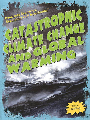 Cover of Catastrophic Climate Change and Global Warming