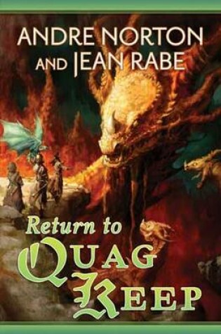 Return to Quag Keep