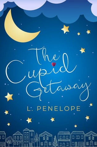 Cover of The Cupid Getaway