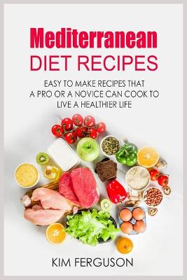 Book cover for Mediterranean Diet Recipes