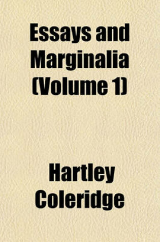 Cover of Essays and Marginalia (Volume 1)