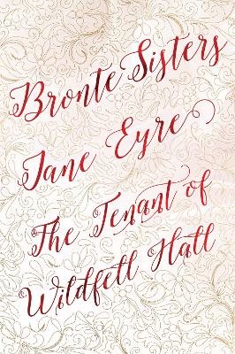 Book cover for Bronte Sisters Deluxe Edition (Jane Eyre; The Tenant of Wildfell Hall)