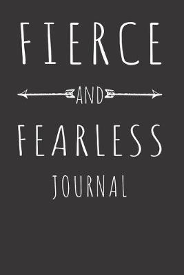 Book cover for Fierce and Fearless Journal