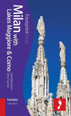 Book cover for Milan with Lakes Como & Maggiore Footprint Focus Guide