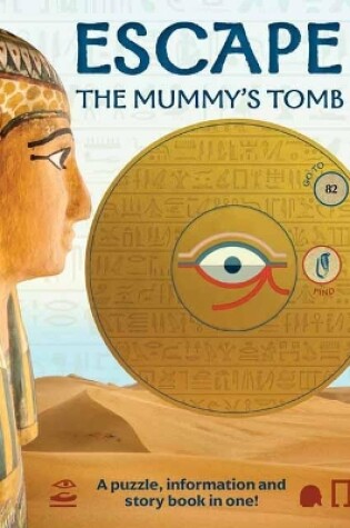 Cover of Escape the Mummy's Tomb