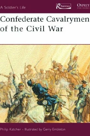 Cover of Confederate Cavalrymen of the Civil War