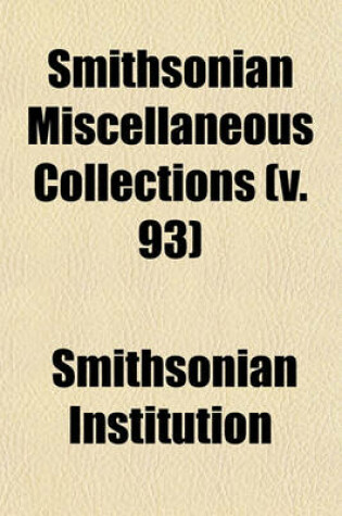 Cover of Smithsonian Miscellaneous Collections (V. 93)
