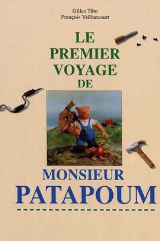 Cover of Le Premier Voyage de Monsieur Patapoum