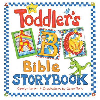 Book cover for The Toddler's ABC Bible Storybook