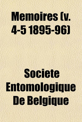 Book cover for Memoires (V. 4-5 1895-96)