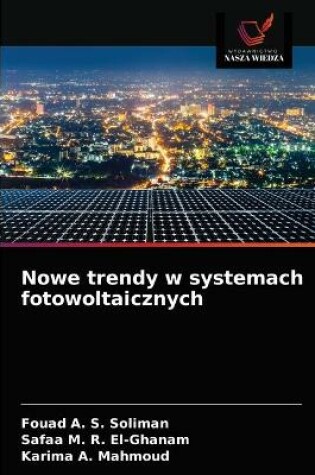 Cover of Nowe trendy w systemach fotowoltaicznych
