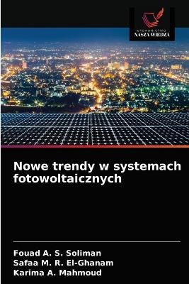 Book cover for Nowe trendy w systemach fotowoltaicznych