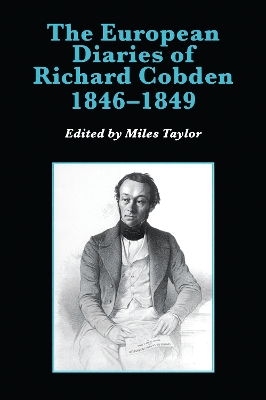 Book cover for The European Diaries of Richard Cobden, 1846-1849