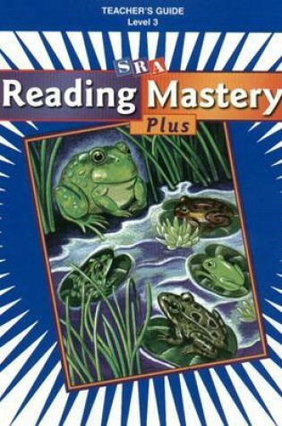 Cover of Reading Mastery Plus Grade 3, Additional Teacher Guide