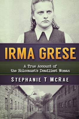 Book cover for Irma Grese