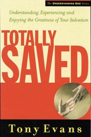 Cover of Totally Saved