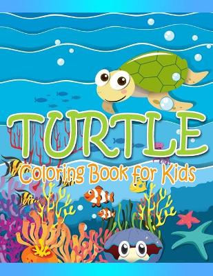 Book cover for Turtle Coloring Book for Kids