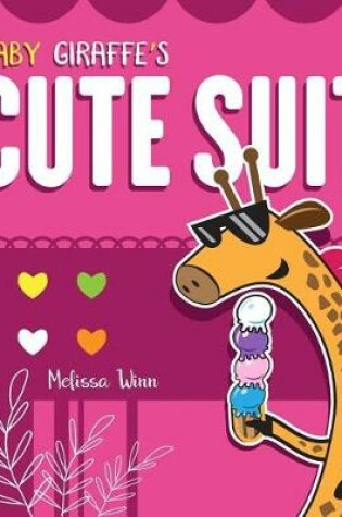 Cover of Baby Giraffe's Cute Suit