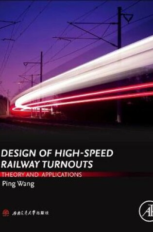 Cover of Design of High-Speed Railway Turnouts