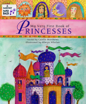 Book cover for The My Very First Book of Princesses