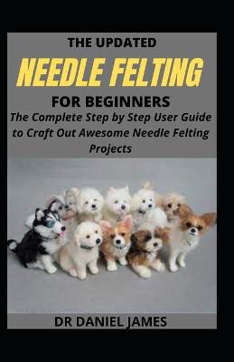 Book cover for The Updated Needle Felting