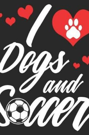 Cover of I Dogs And Soccer