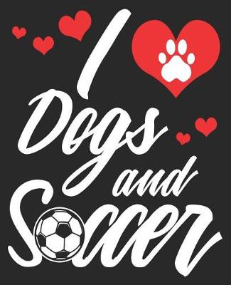 Book cover for I Dogs And Soccer