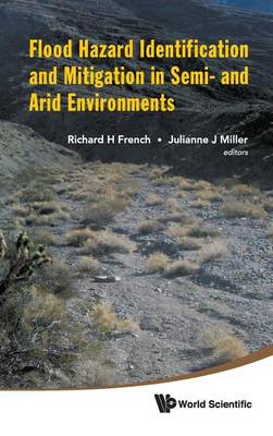 Book cover for Flood Hazard Identification and Mitigation in Semi- And Arid Environments