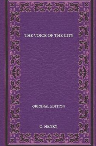 Cover of The Voice Of The City - Original Edition