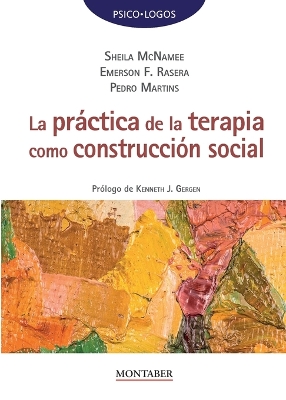 Book cover for La pr�ctica de la terapia como construcci�n social