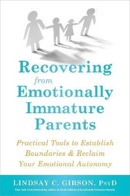 Book cover for Recovering from Emotionally Immature Parents