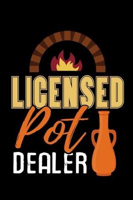 Book cover for Licensed Pot Dealer