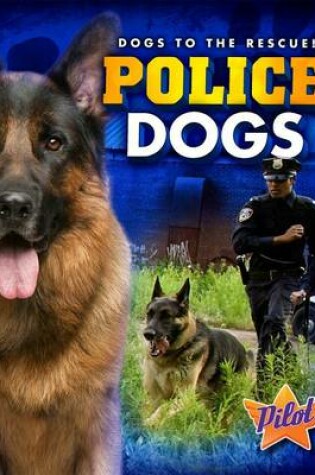 Cover of Police Dogs