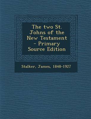 Book cover for Two St. Johns of the New Testament