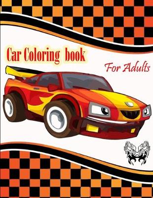 Book cover for Car Coloring Book For Adults