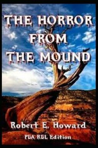 Cover of The Horror From The Mound Illustrated