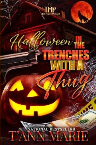 Cover of Halloween in the Trenches with a Thug