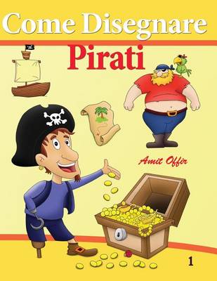 Book cover for Come Disegnare Pirati