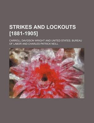 Book cover for Strikes and Lockouts [1881-1905]