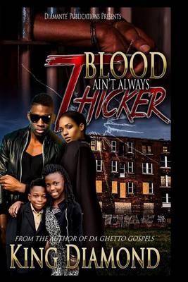 Book cover for Blood Aint Always Thicker